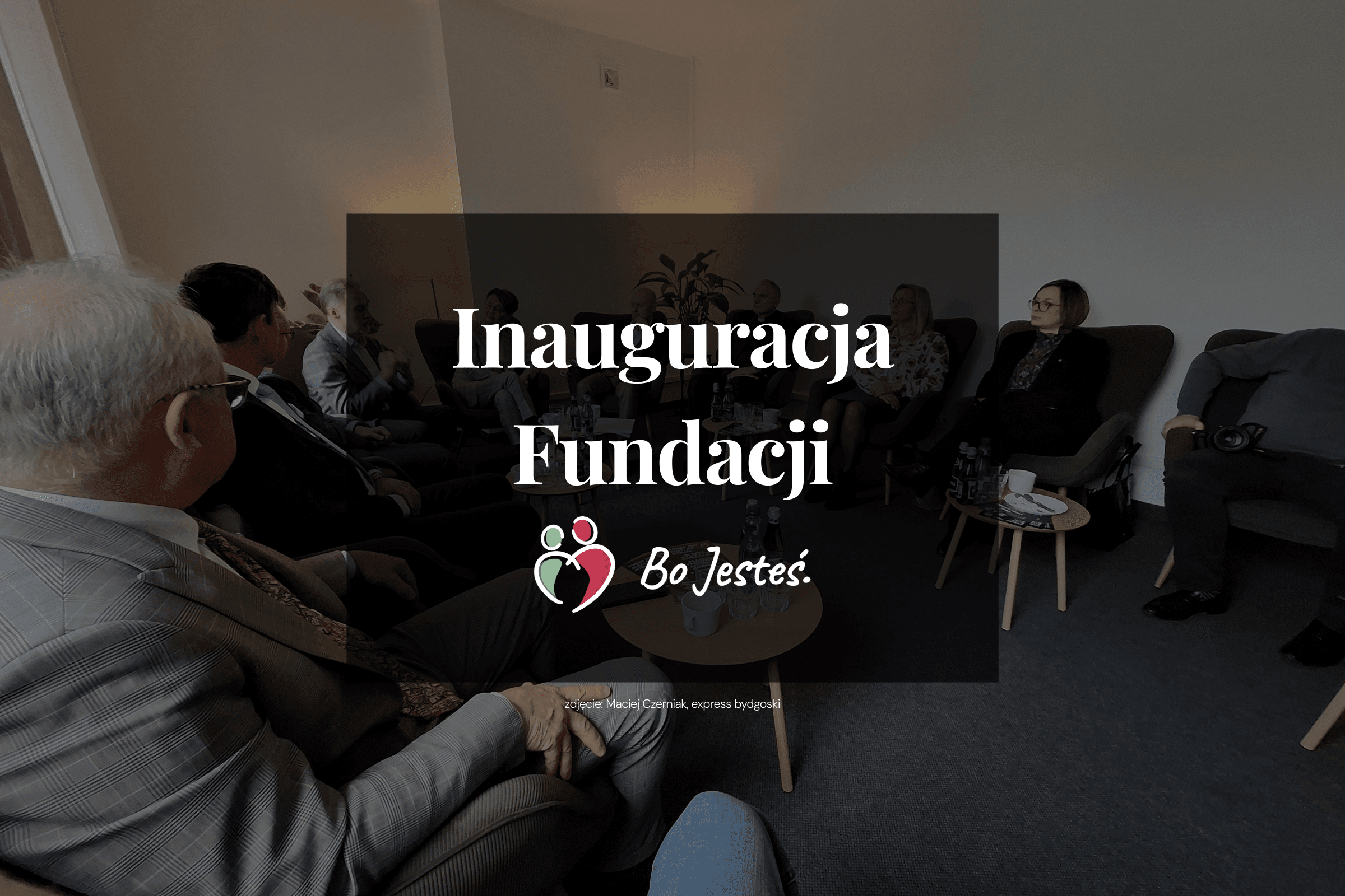 Inauguracja działań Fundacji